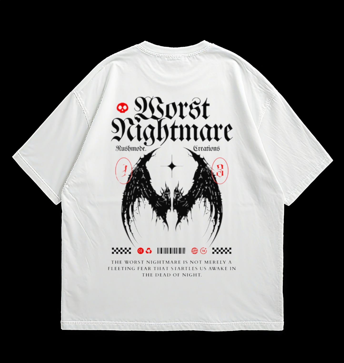 “Worst Nightmare” White Oversized T-shirt